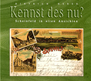 Scheinfeld in alten Ansichten